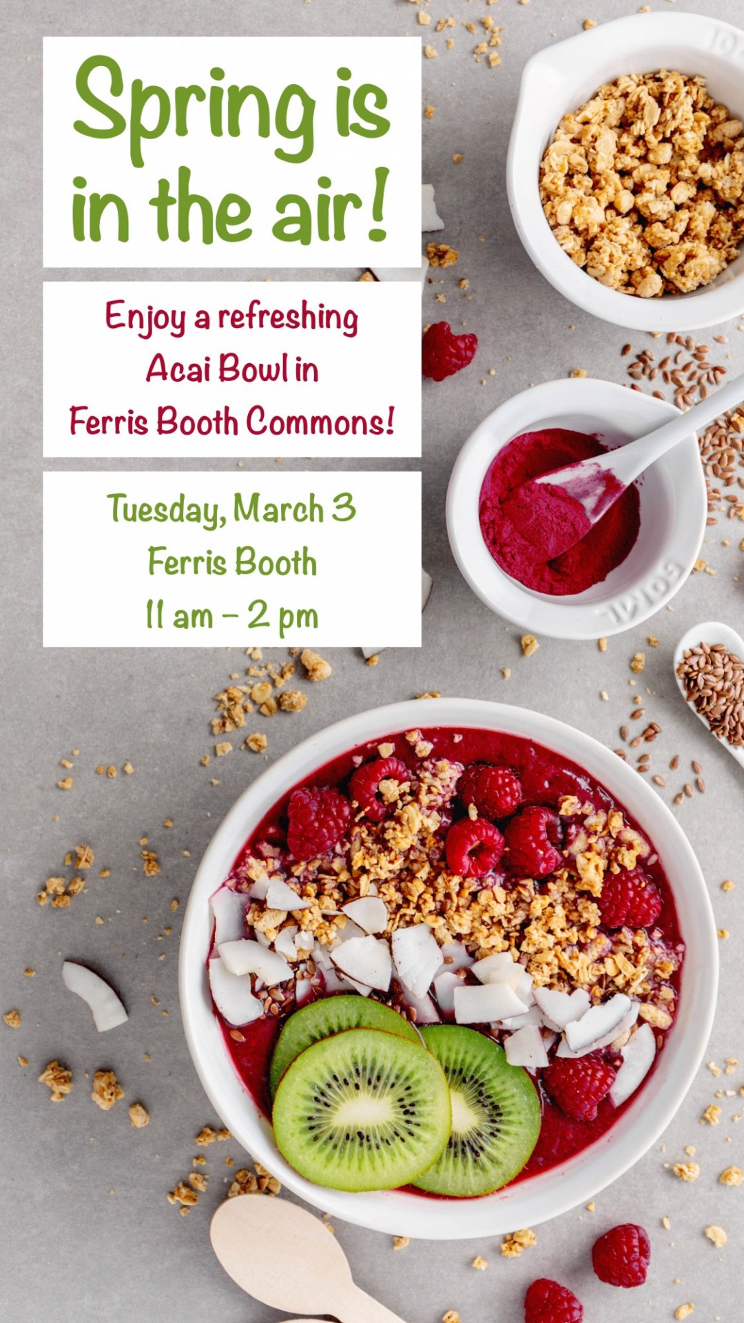 Enjoy a refreshing Acai Bowl in Ferris Booth Commons
