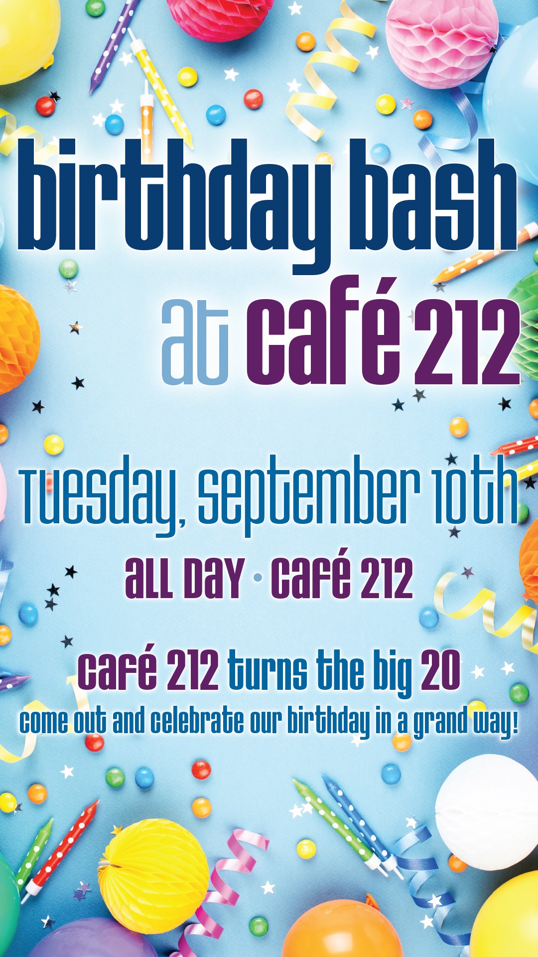 Birthday Bash at Cafe 212 Birthday Bash at Cafe 212