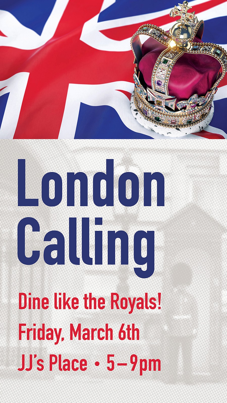 London Calling Dine like the Royals!