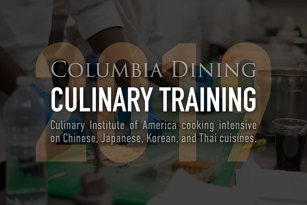 Columbia Dining culinary training