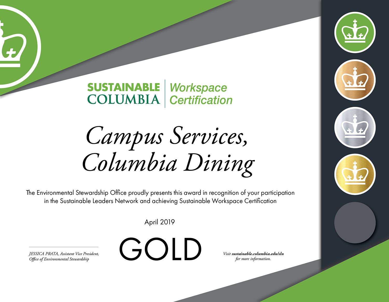 Workspace Certification Gold awarded to Columbia Dining in April 2019